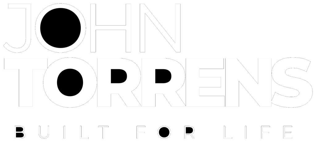 John Torrens | Built For Life